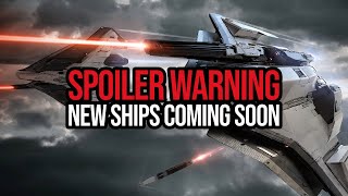 STAR CITIZEN SHIPS COMING SOON  SPOILER WARNING  RUMORS TEASERS amp SPECULATION [upl. by Ydroj]