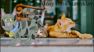 MSM The Individulites Plush Playhouse Tinsy the Katzenklav FINAL Individual [upl. by Mixie770]