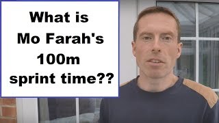 What Is Mo Farahs 100m Personal Record Sprint Time [upl. by Hael]