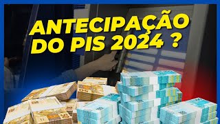 PIS PASEP 2024  É possível ANTECIPAR o pagamento do abono salarial em 2024 [upl. by Thisbe]