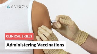 Clinical Skills Administering Vaccinations [upl. by Rakabuba]