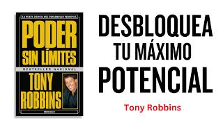 Descubre el Poder Sin Límites Transformación Personal Garantizada por Tony Robbins [upl. by Idnyc]