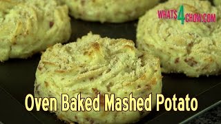 Oven Baked Mashed Potatoes  Crispy on the Outside Tasty and Creamy on the Inside [upl. by Anyl498]