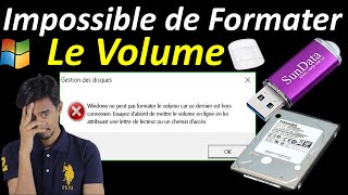 WINDOWS NE PEUT PAS FORMATER LE VOLUME CAR CE DERNIER EST HORS CONNEXION [upl. by Udele417]