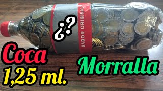 cuanto logge ahorrar en este envase de Coca 1250ml morralla alcancía de monedas reto de ahorro [upl. by Mercado]