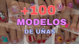 100 MODELOS DE UÑAS PARA PIES  DIFERENTES DISEÑOS DE UÑAS HERMOSOS😍🦶🏼💅 [upl. by Anez]