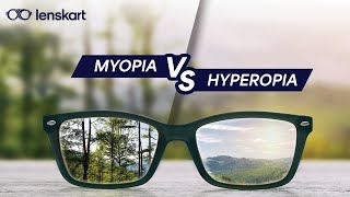 Myopia Vs Hyperopia Explained  Lenskart Cares  Lenskart [upl. by Chivers]