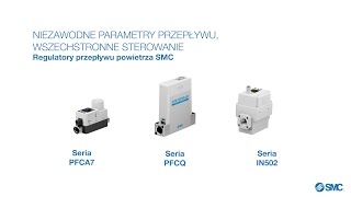 SMC  Regulatory sterujące przepływem powietrza [upl. by Ysdnil]