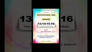 YOUTH RETREAT2025JAN13141516 Speaker Bro DeevanaiahHoly Ministries Budampadu Guntur ap [upl. by Fidellia]