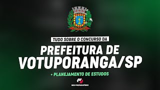 CONCURSO PREFEITURA DE VOTUPORANGASP  PLANEJAMENTO DE ESTUDOS [upl. by Gronseth]