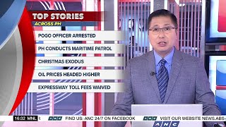 Top stories across PH Dec 20 POGO officer arrested Christmas exodus  ANC [upl. by Assadah]