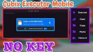 KEYLESS NEW ROBLOX EXECUTOR MOBILE CUBIX 🧊  100 WORKING VERSION 2635  Roblox Executor Update Fix [upl. by Lehcer822]