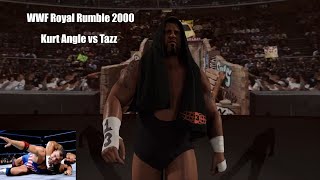 WWF Royal Rumble 2000  Kurt Angle vs Tazz [upl. by Leilamag3]