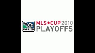 2010 MLS Cup Playoffs All Goals [upl. by Prakash]