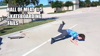 HALL OF MEAT on INSTAGRAM  5 SKATEBOARDING FAILS COMPILATION [upl. by Eittel]