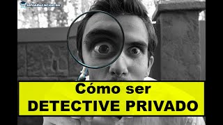 ☝ Cómo ser detective privado【requisitos qué estudiar y funciones】 [upl. by Jarrod]