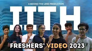 Freshers Introduction Video 2023  IIT Hyderabad  BTL [upl. by Anaerdna]