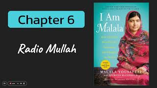 I Am Malala by Malala Yousafzai  Chapter 6 [upl. by Perr132]