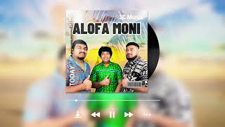 ALOFA MONI BY Lance Tauala  Siaki Pitoausili Ramsol Pitoausili  SGM PRODUCTION  ORIGINAL [upl. by Graves]