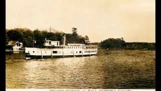 Vintage Muskoka Steamships  Muskoka Lakes Ontario [upl. by Eical]