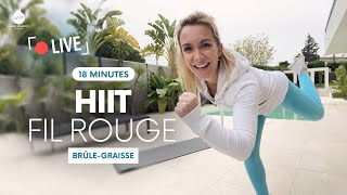 HIIT FIL ROUGE en LIVE  Brûler les graisses 🔥  Jessica Mellet  Move Your Fit [upl. by Rodmur]