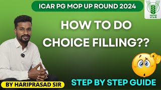 ICAR Counselling2024How to do the choice filling Mop up Round Complete details [upl. by Aivital]