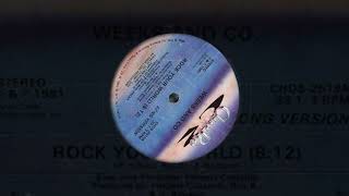 Weeks amp CompanyRock Your World 12 Mix Radio Edit 1981 [upl. by Anirbus]