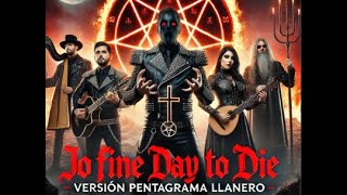 🔥 Joropo Satánico Pentagrama Llanero Reinterpreta A Fine Day to Die 🎶 [upl. by Collis]