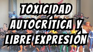 Si no piensas como yo eres tóxico Toxicidad en el coleccionismo [upl. by Eciral]