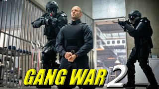 Gang War 2 Jason Statham 2024 Movie  Jet Li Peter Shinkoda Aaron Au  Review amp Explain [upl. by Oberon832]