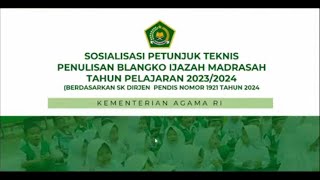 MADRASAH  PENULISAN BLANGKO IJAZAH MADRASAH 20232024 [upl. by Atikehs]