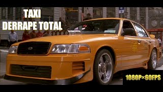 TAXI Derrape Total 1080P×60FPS [upl. by Rhpotsirhc]