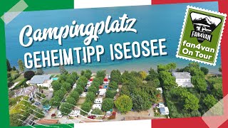 Campingplatz Italien  mein Geheimtipp Iseosee [upl. by Nwavahs]