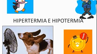 Hipertermia e hipotermia [upl. by Eido]