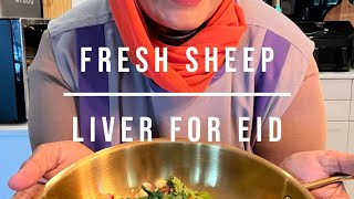 How to cook fresh sheep liver on Eid day [upl. by Nivahb]