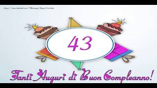 Cartoline musicali Buon Compleanno 43 anni [upl. by Romelda877]