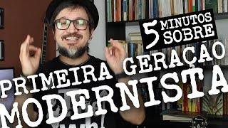 5 Minutos sobre 1a Geração Modernista  Características [upl. by Judith]