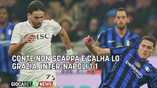 Serie A  InterNapoli 11 Çalhanoğlu risponde a McTominay [upl. by Flip]