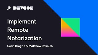 Implement Remote Notarization Using the DocuSign APIs  Developer Conference [upl. by Adnawahs]