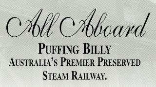 The Puffing Billy Experience  Australias Premier Preserved Steam Train Railway Victoria [upl. by Aydan855]