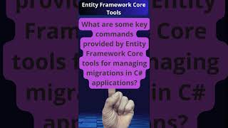 Managing Migrations with Entity Framework Core Tools in C [upl. by Tica]