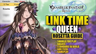 FULL ROSETTA GUIDE Basics Builds and Strats to Improve Your Damage  Granblue Fantasy Relink [upl. by Anole]