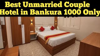 BEST UNMARRIED COUPLE HOTEL IN BANKURA😍 [upl. by Ednalrim]