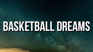 Sleepy Hallow  Basketball Dreams Lyrics [upl. by Okimuk]