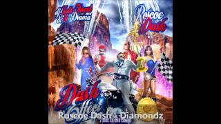 Roscoe Dash  Diamondz Dash Effect [upl. by Rahman123]