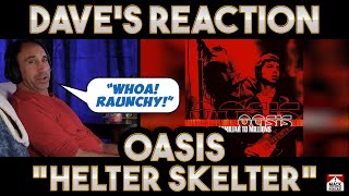 Daves Reaction Oasis — Helter Skelter [upl. by Pet15]