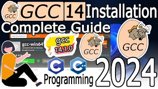 How to install GCC Compiler 14 on Windows 1011 2024 Update Latest GCC Compiler CC programming [upl. by Eirelav]