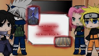 Team 7 war arc react to 4th Great Ninja WarNarutoNaruto ShippudenTimeline in description [upl. by Faulkner]