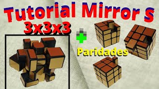 MIRROR S 3x3x3 tutorial  PARIDADES [upl. by Atnovart]