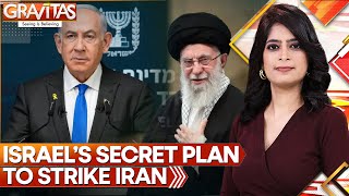 Revealed Israel’s Secret Plan to Strike Iran  IsraelIran War  GRAVITAS [upl. by Kablesh394]